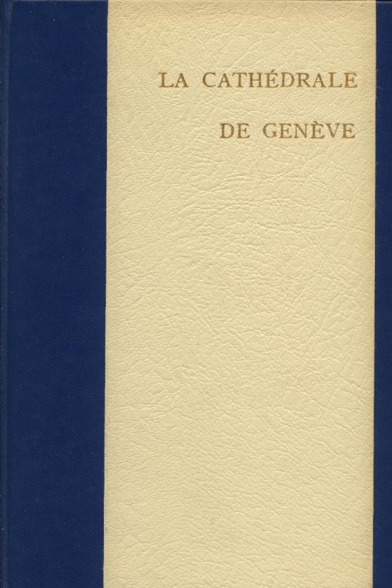 daniel buscarlet cathédrale de genève